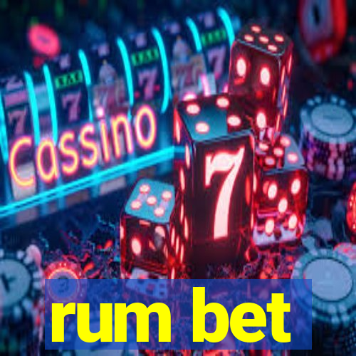 rum bet